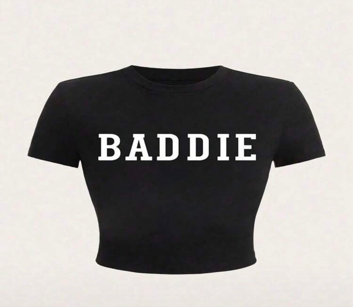 BADDIE Cropped Top TShirt