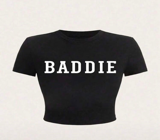 BADDIE Cropped Top TShirt